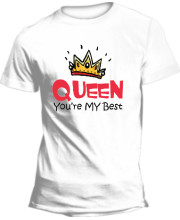 Queen you're my best